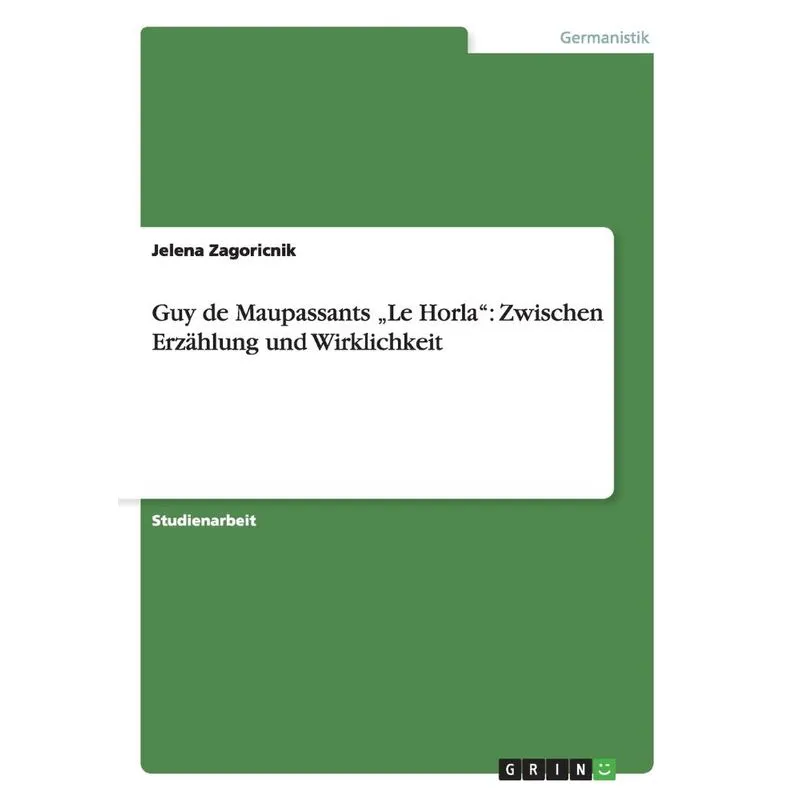 Guy De Maupassants „le Horla