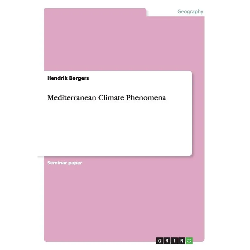 Mediterranean Climate Phenomena