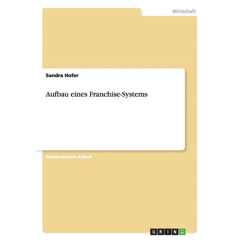 Aufbau eines Franchise-Systems