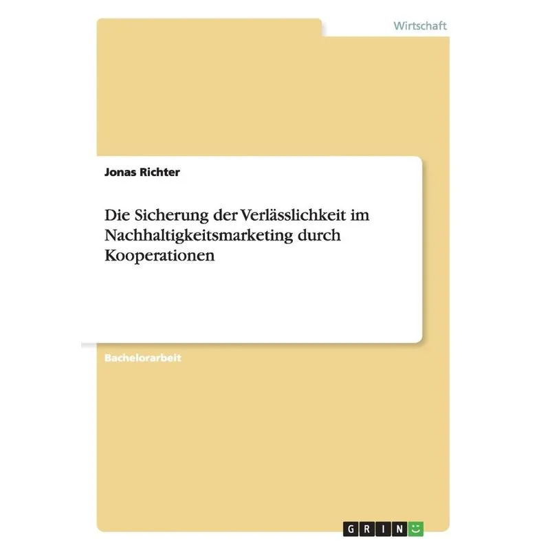Die Sicherung der Verlässlichkeit im Nachhaltigkeitsmarketi