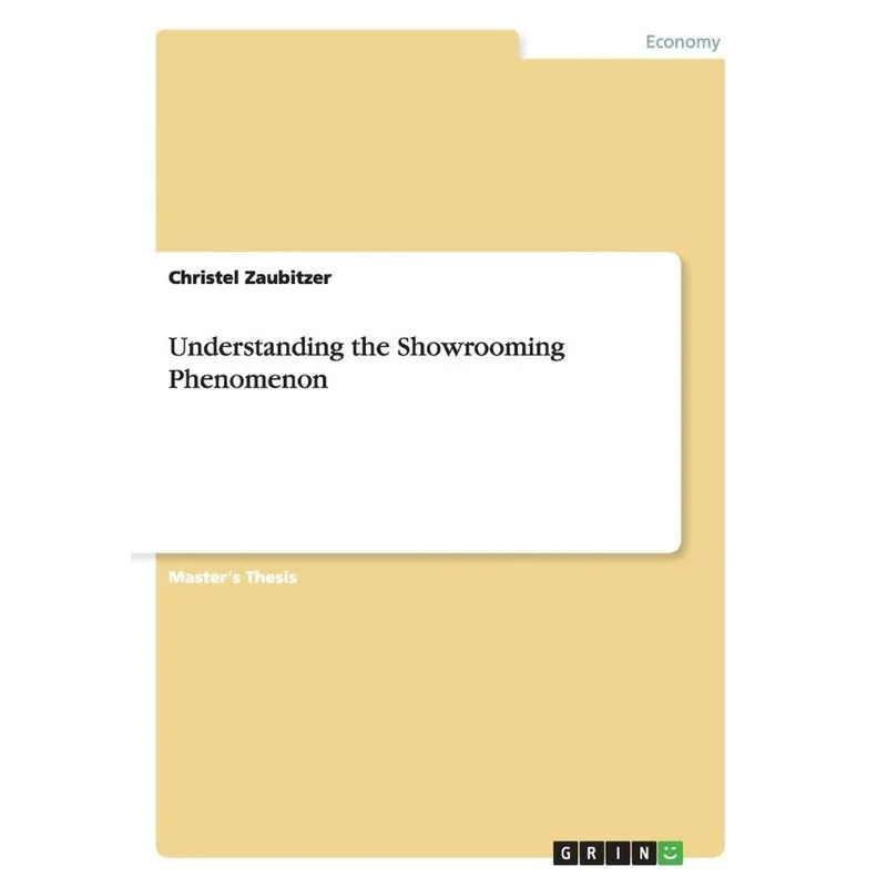 Understanding the Showrooming Phenomenon