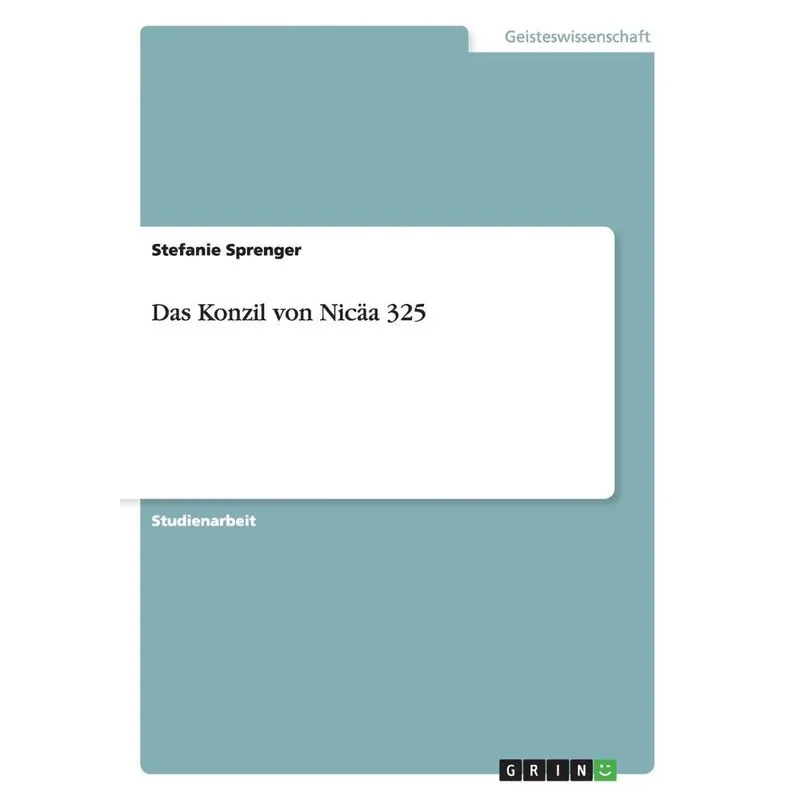 Das Konzil von Nica 325