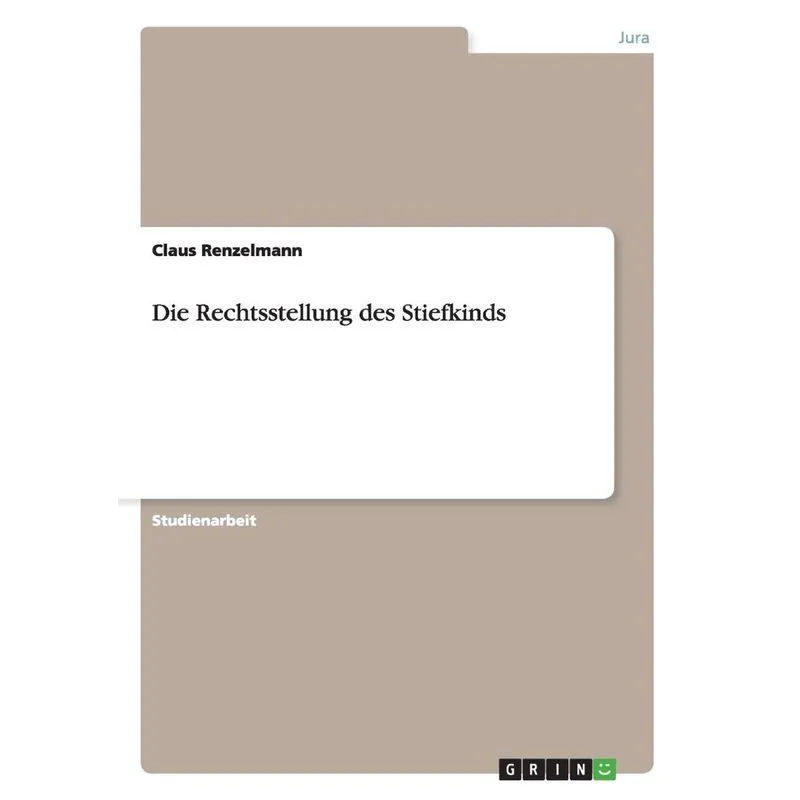 Die Rechtsstellung des Stiefkinds
