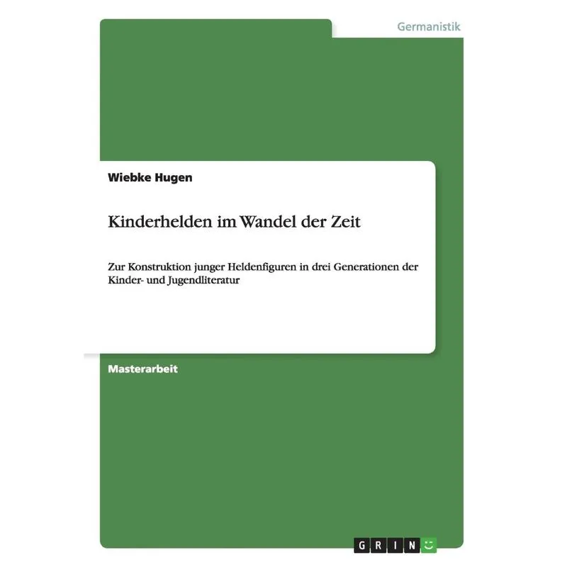 Kinderhelden im Wandel der Zeit