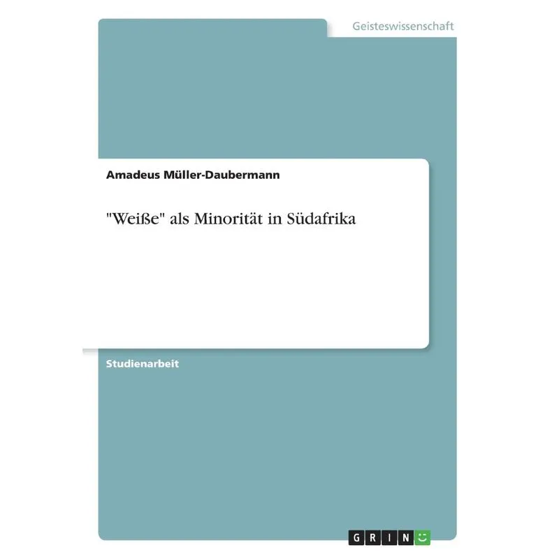 Weiße als Minorität in Südafrika