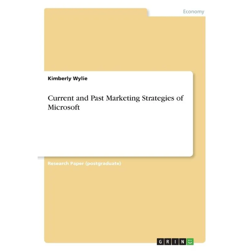 Current and Past Marketing Strategies of Microsoft