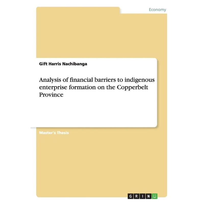 Analysis of financial barriers to indigenous enterprise for