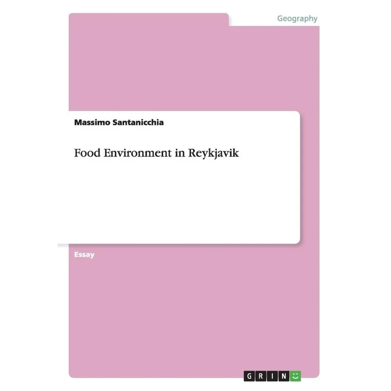 Food Environment in Reykjavik