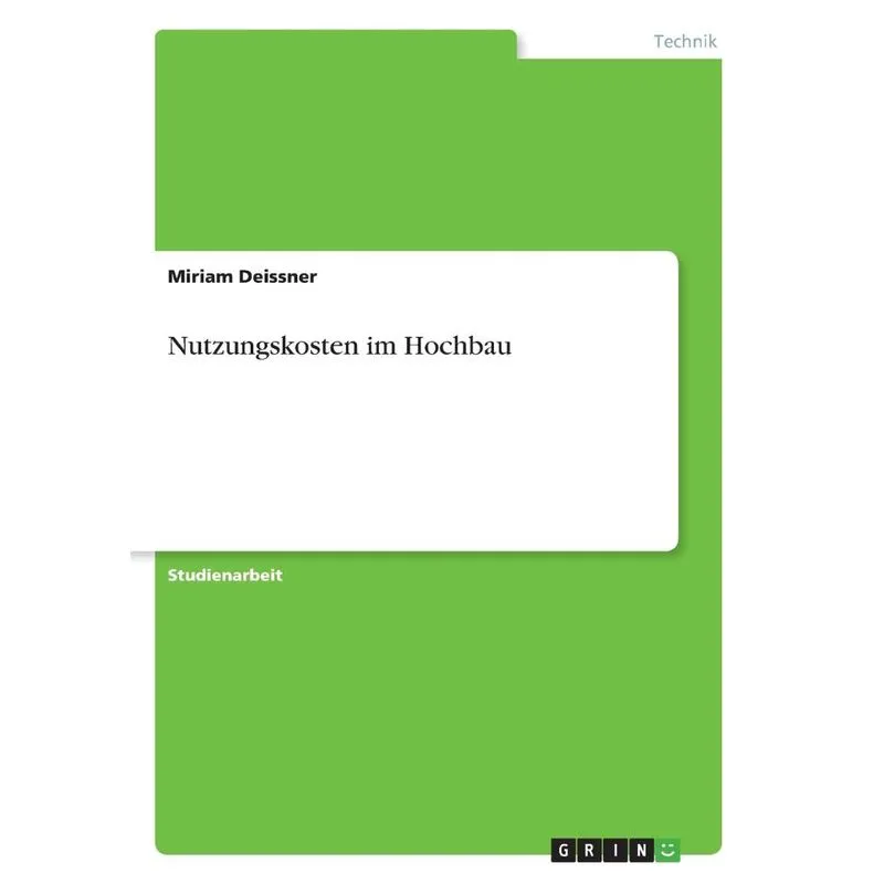 Nutzungskosten im Hochbau
