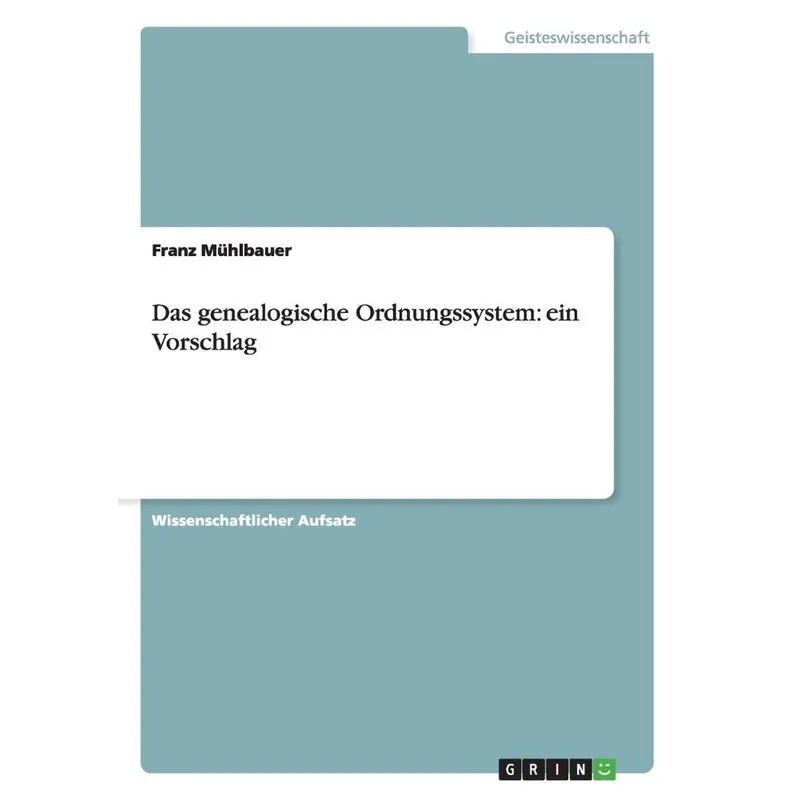 Das genealogische Ordnungssystem