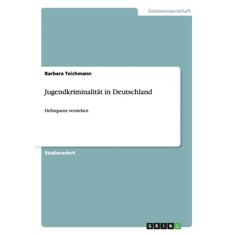 Jugendkriminalität in Deutschland
