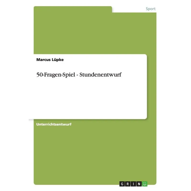 50-Fragen-Spiel - Stundenentwurf