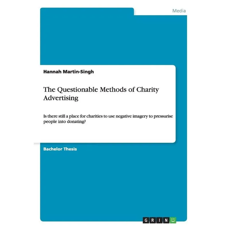 The Questionable Methods of Charity Advertising