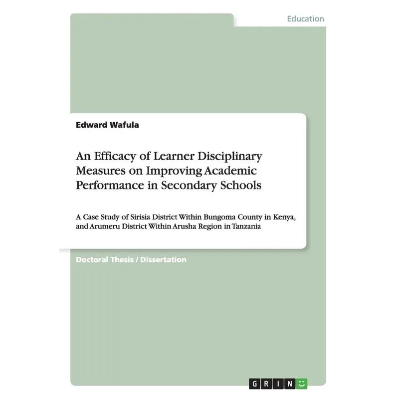 An Efficacy of Learner Disciplinary Measures on Improving A