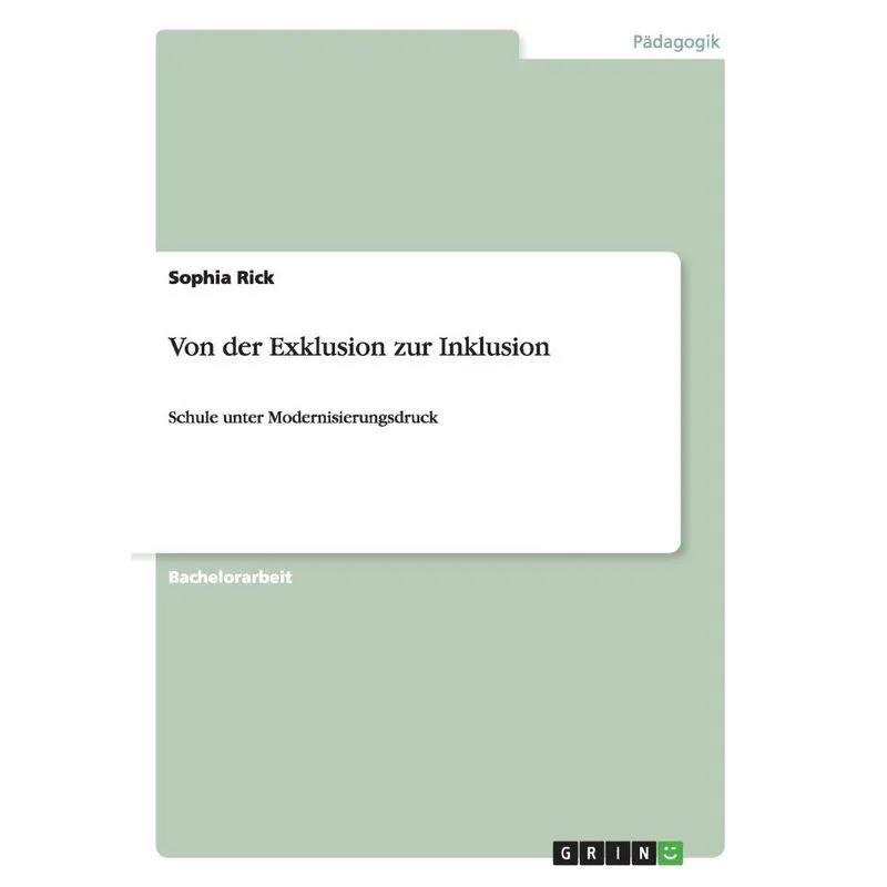 Von der Exklusion zur Inklusion