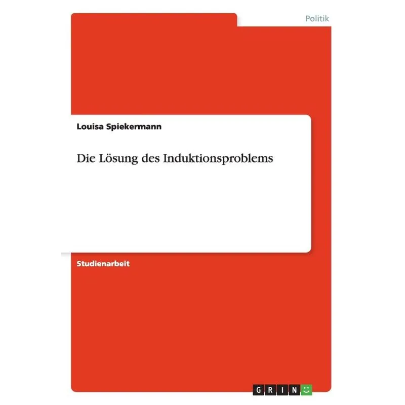 Die Lösung des Induktionsproblems