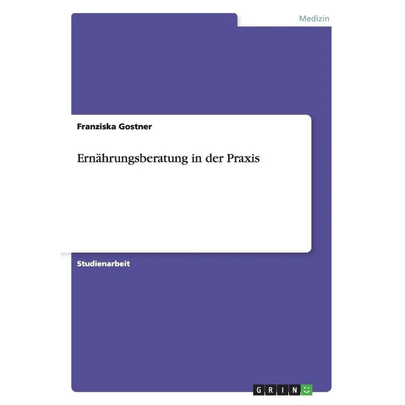 Ernährungsberatung in der Praxis