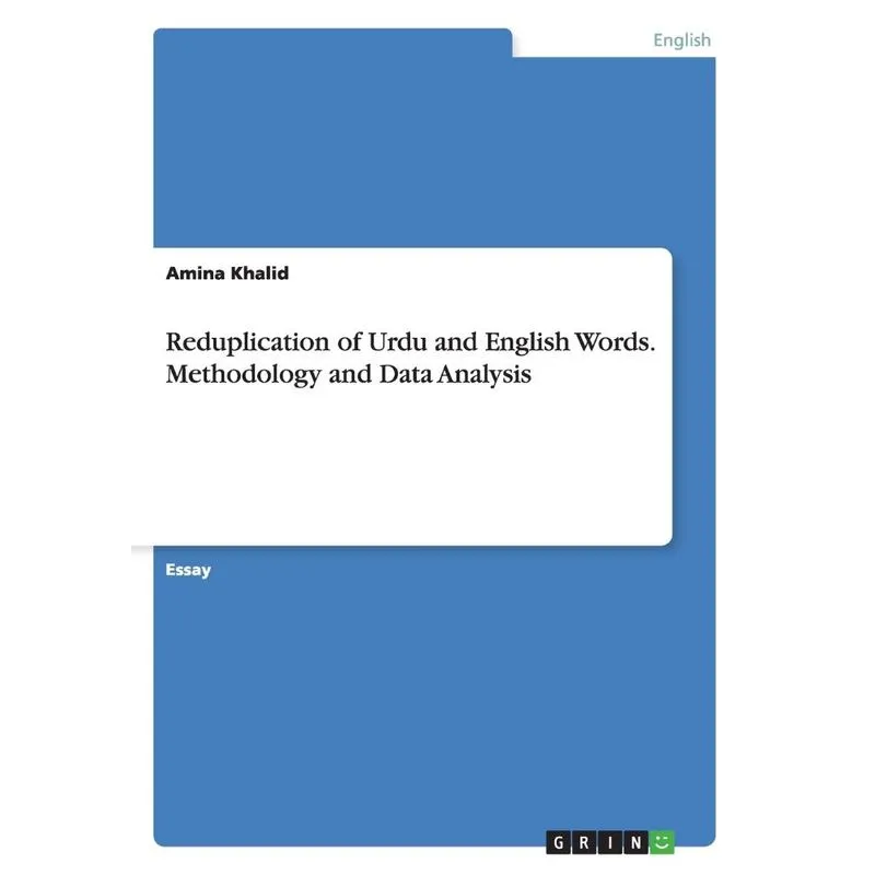 Reduplication of Urdu and English Words. Methodology and Da