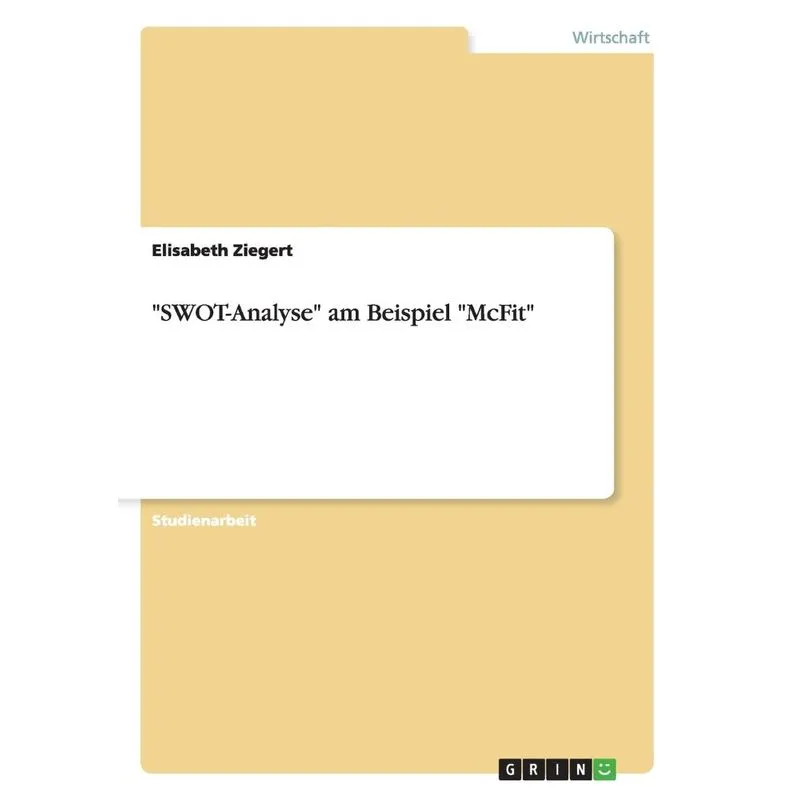 SWOT-Analyse am Beispiel McFit