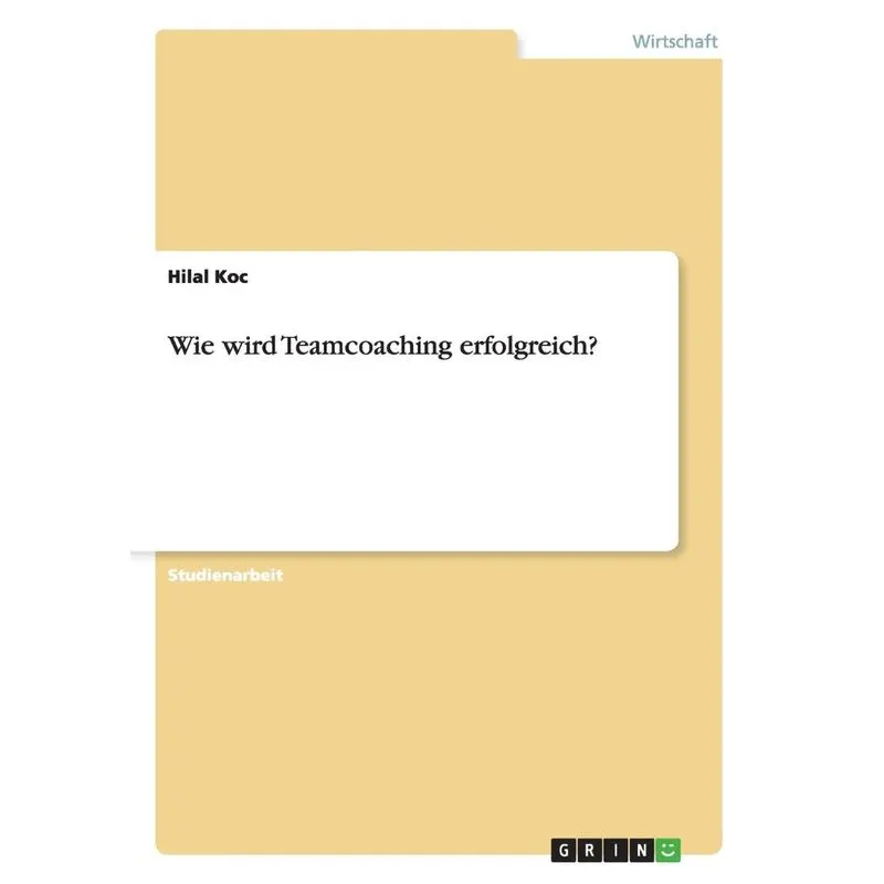 Wie wird Teamcoaching erfolgreich?