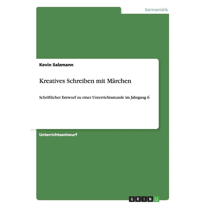 Kreatives Schreiben mit Märchen