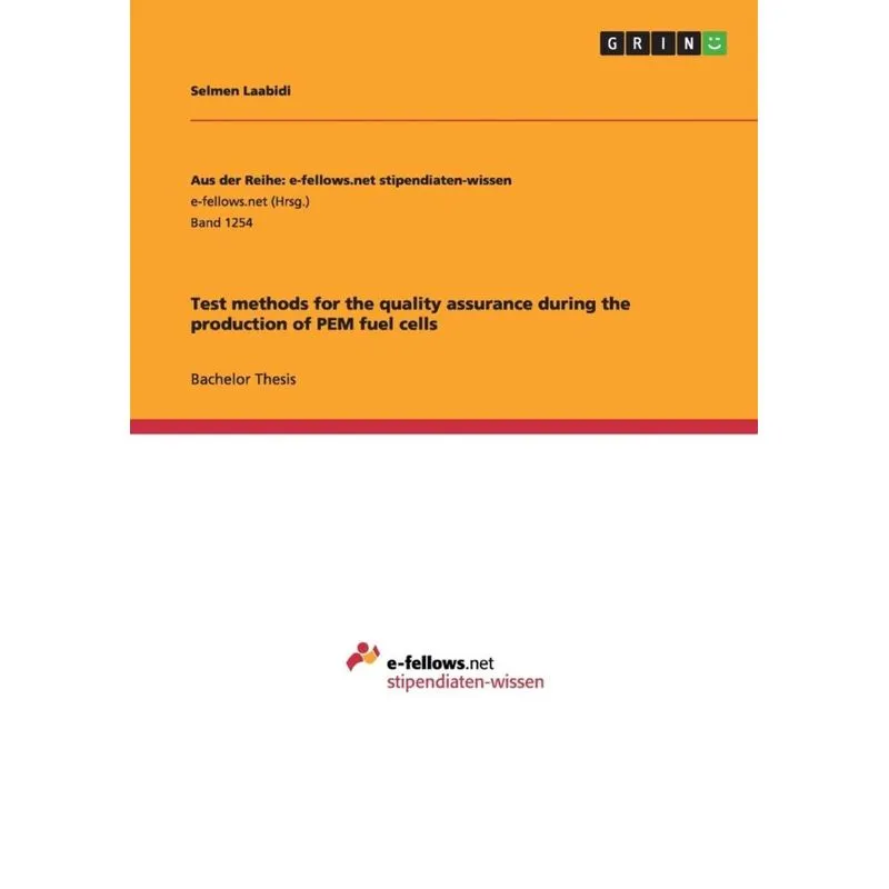 Test methods for the quality assurance during the production of PEM fuel cells
