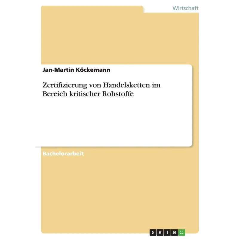 Zertifizierung von Handelsketten im Bereich kritischer Rohs