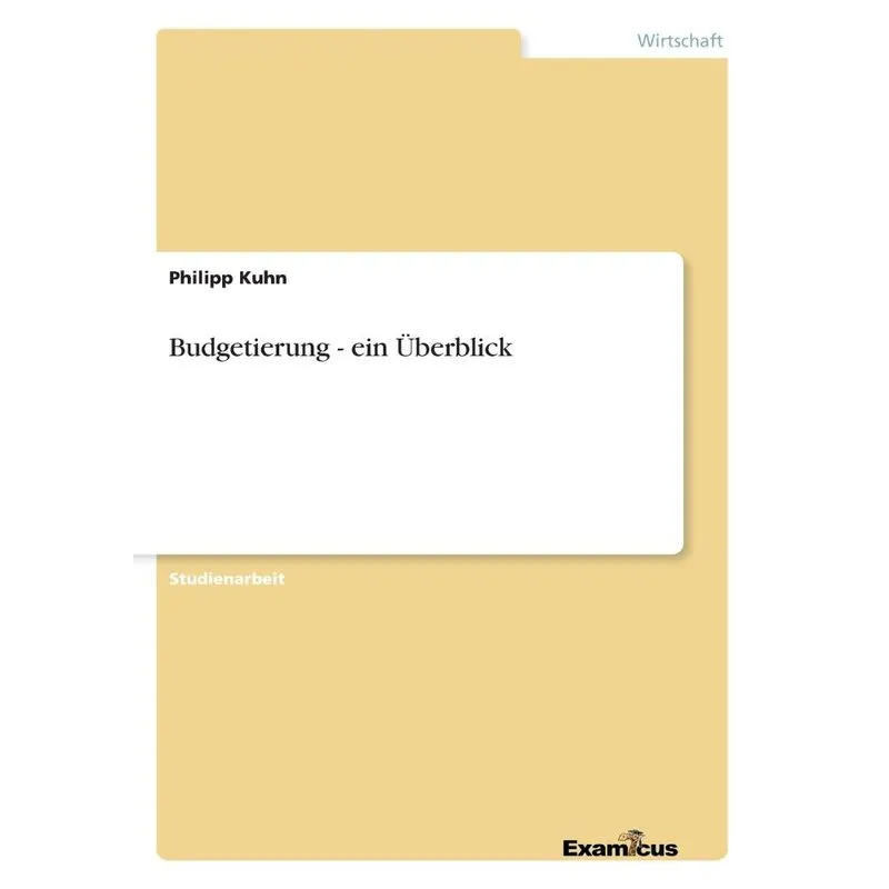 Budgetierung - Ein Überblick