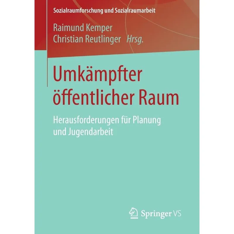 Umkämpfter öffentlicher Raum