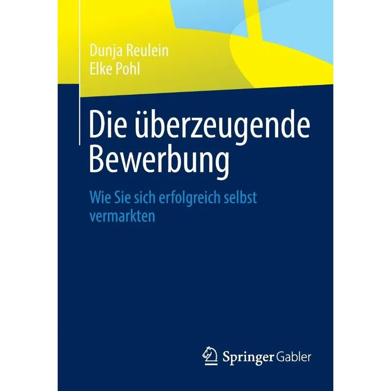 Die überzeugende Bewerbung