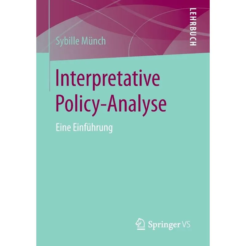 Interpretative Policy-Analyse