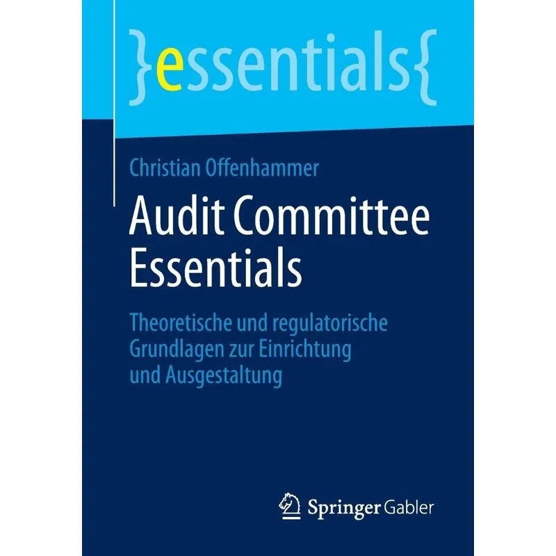 Audit Committee Essentials