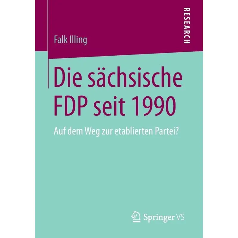 Die sächsische FDP seit 1990