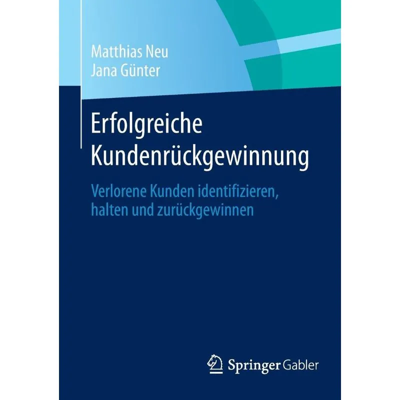 Erfolgreiche Kundenrückgewinnung