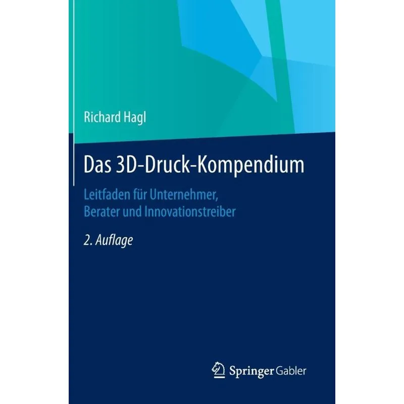 Das 3D-Druck-Kompendium