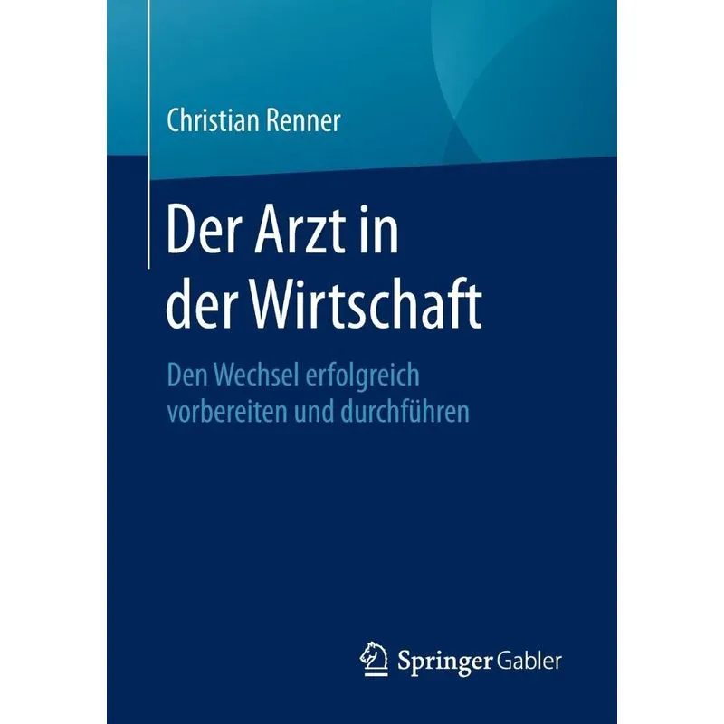 Der Arzt in der Wirtschaft