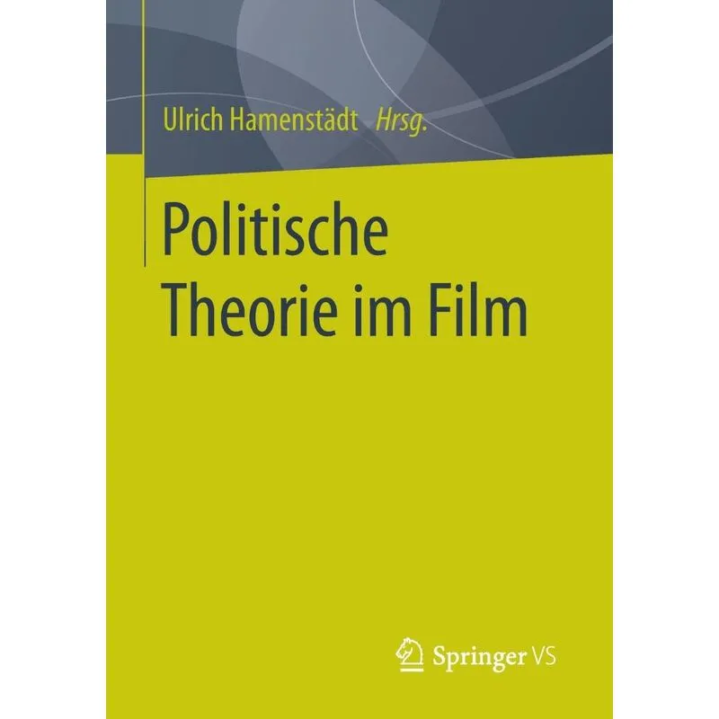 Politische Theorie im Film