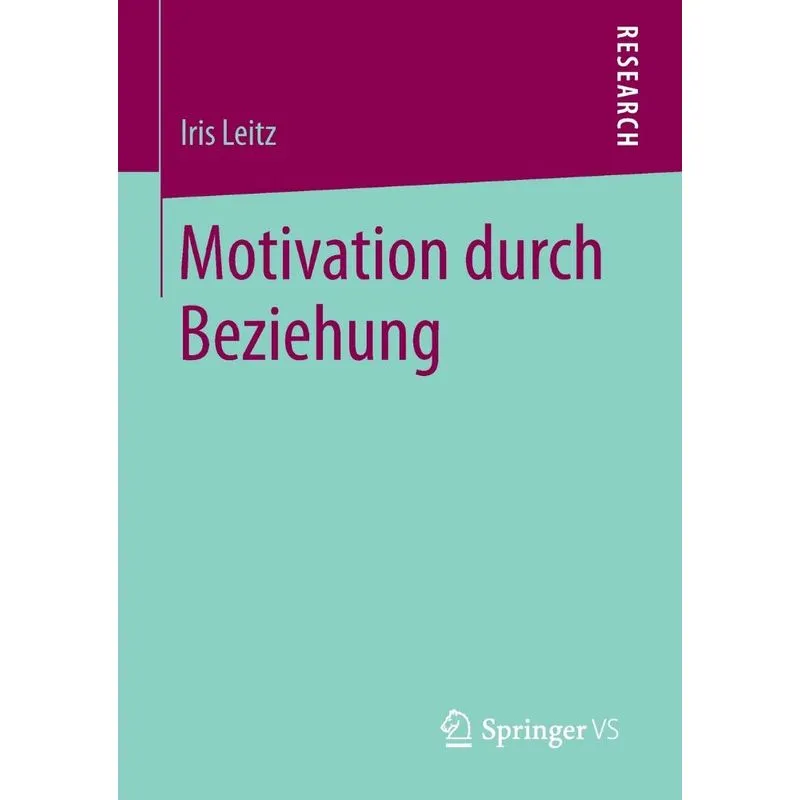 Motivation durch Beziehung