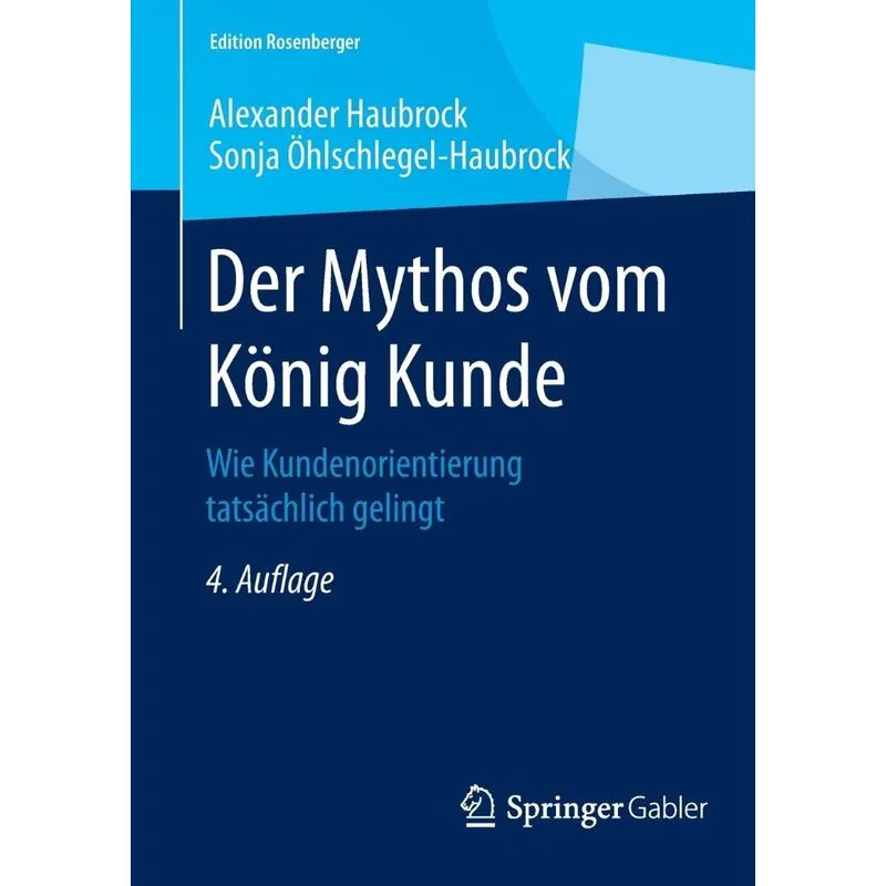 Der Mythos vom König Kunde
