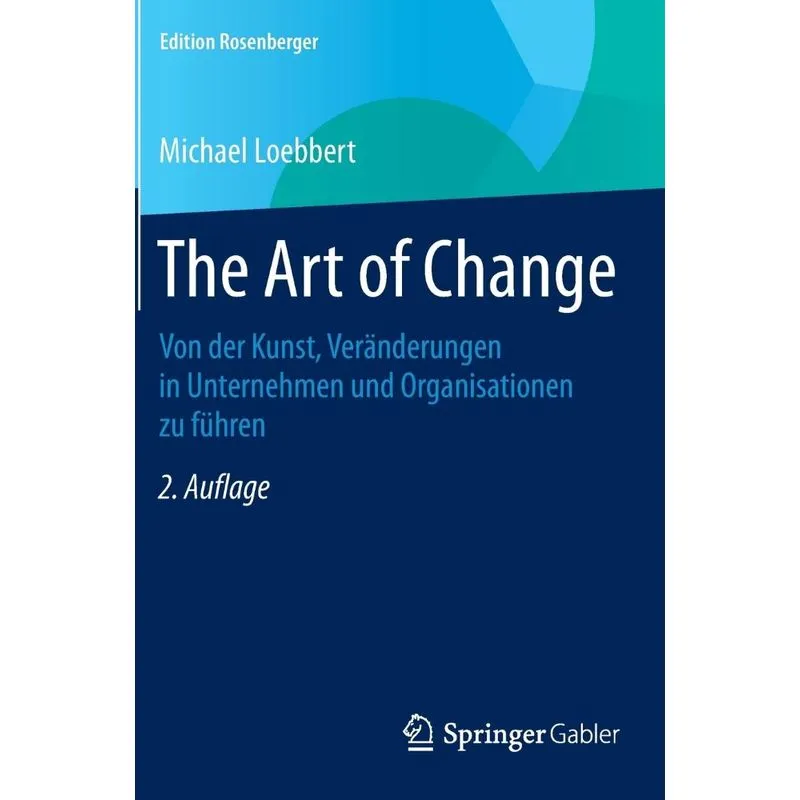 The Art of Change