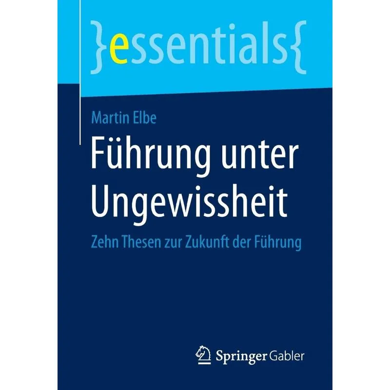 Führung unter Ungewissheit