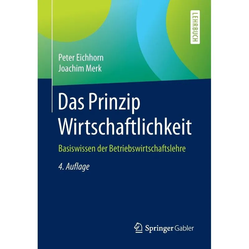 Das Prinzip Wirtschaftlichkeit