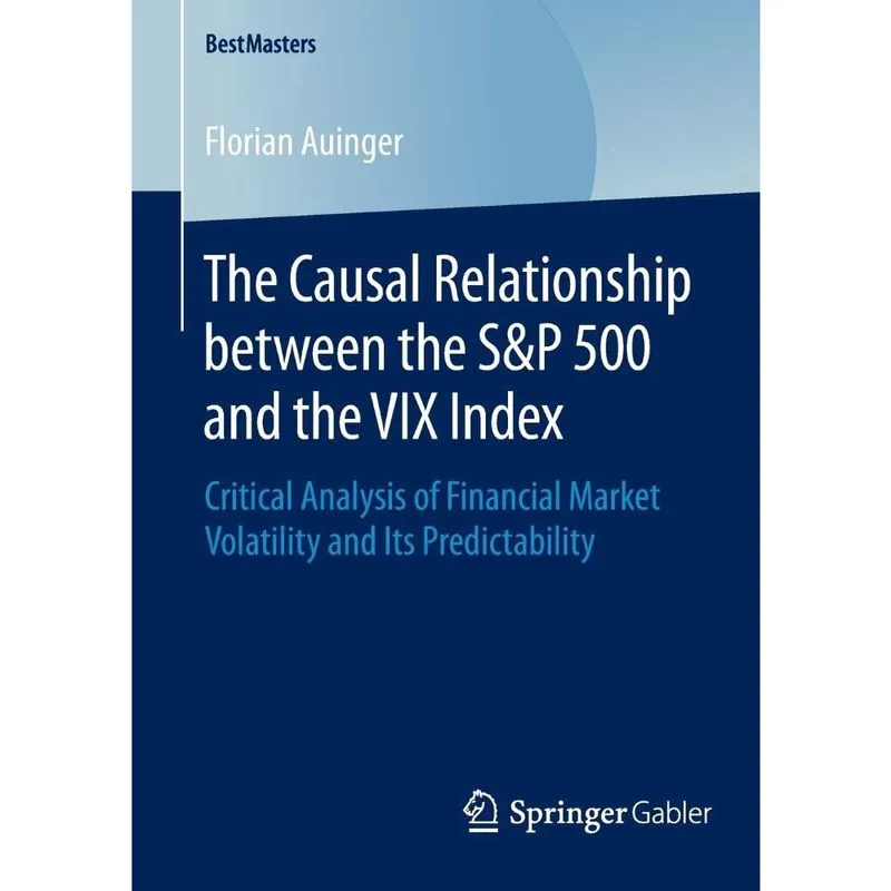 Livro The Causal Relationship between the S&P 500 and the vix Index