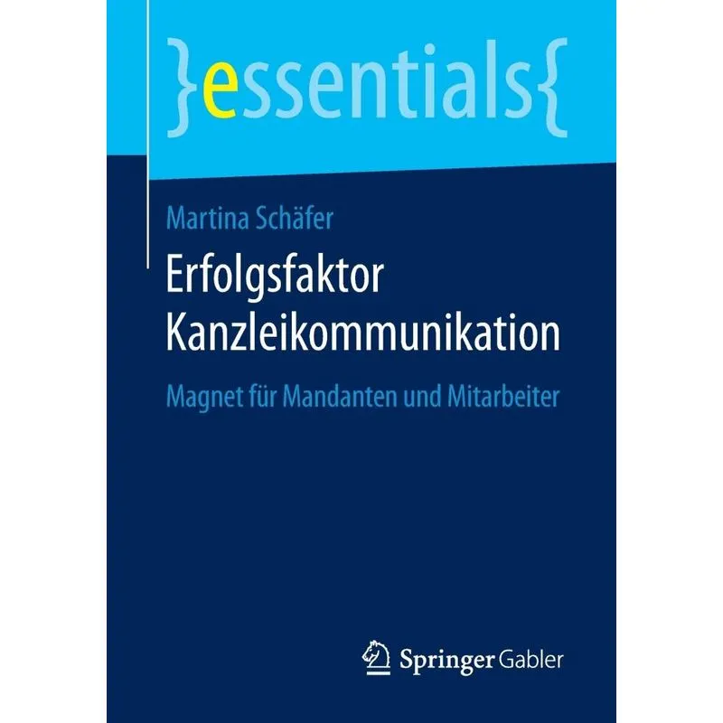 Erfolgsfaktor Kanzleikommunikation