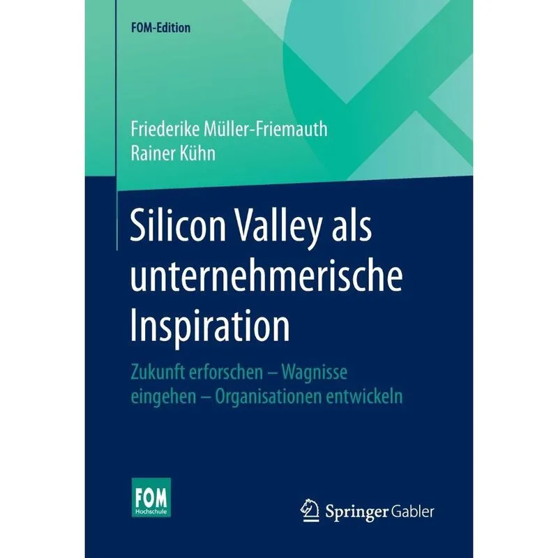 Silicon Valley als unternehmerische Inspiration