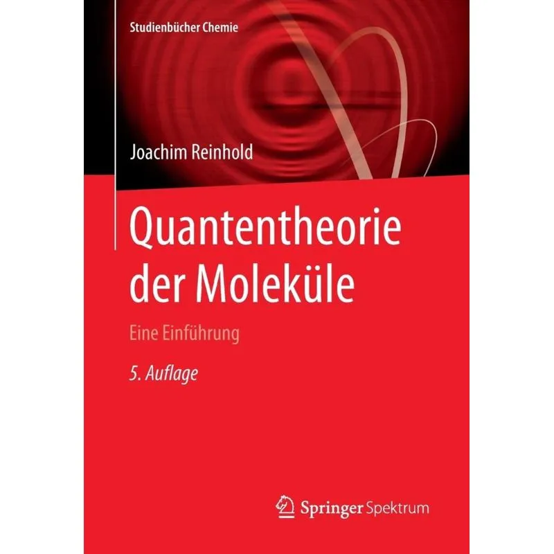 Quantentheorie der Moleküle