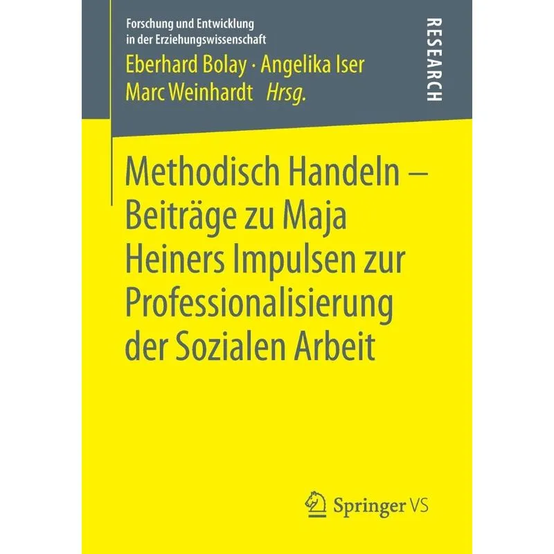 Methodisch Handeln – Beiträge zu Maja Heiners Impulsen zur