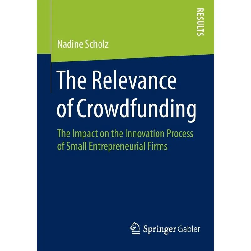 The Relevance of Crowdfunding