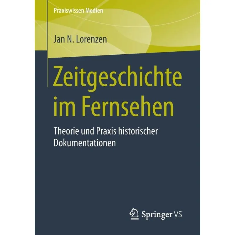 Zeitgeschichte im Fernsehen