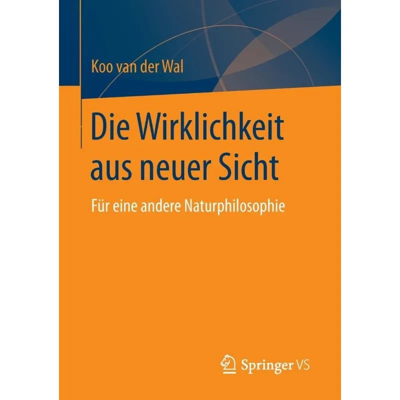 Die Wirklichkeit aus neuer Sicht